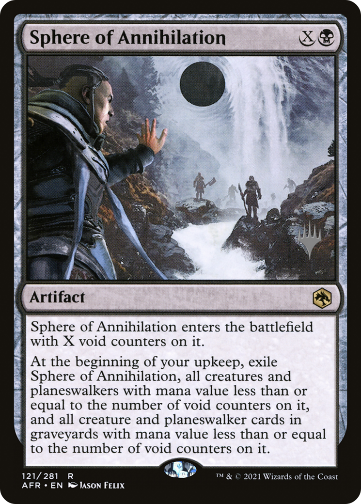 Sphere of Annihilation (PPAFR-121P) - Adventures in the Forgotten Realms Promos (Promo Pack) Foil