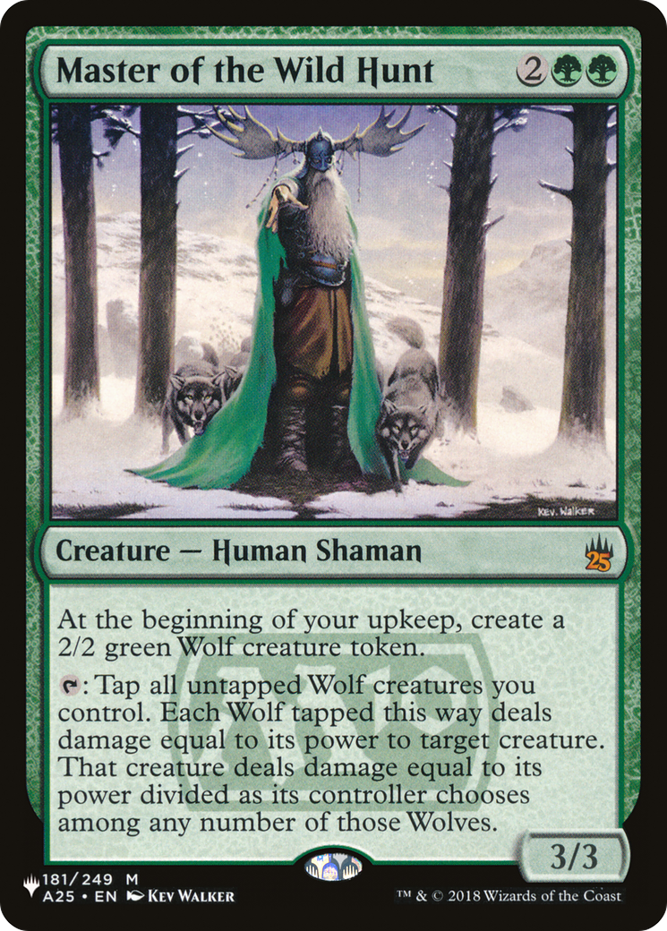 Master of the Wild Hunt (LIST-A25-181) - The List