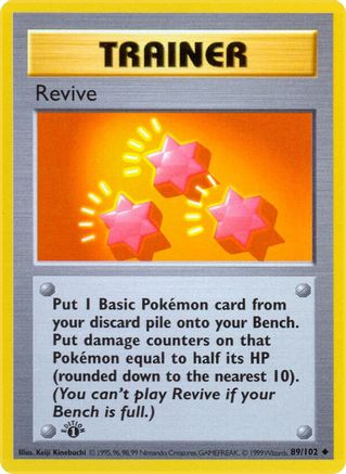 Revive 089/102 - Base Set Shadowless Unlimited - Uncommon