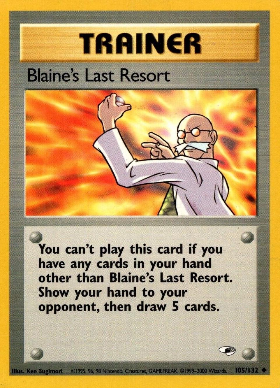 Blaine's Last Resort 105/132 - Gym Heroes Unlimited - Uncommon