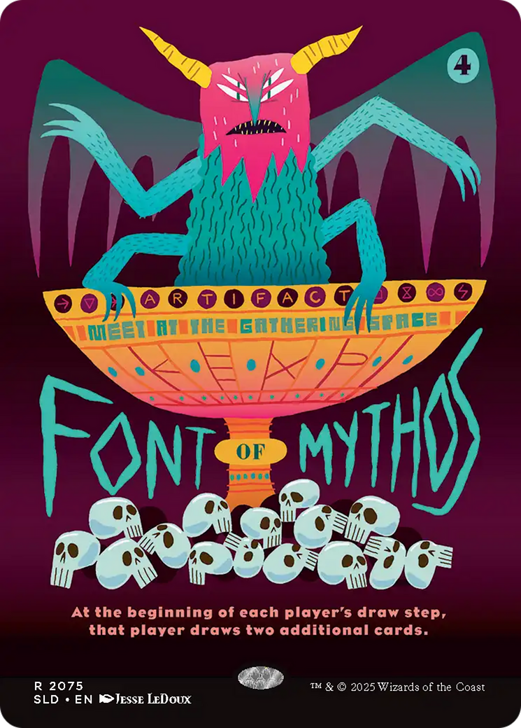 Font of Mythos (Borderless)(SLD-2075) - Secret Lair Drop
