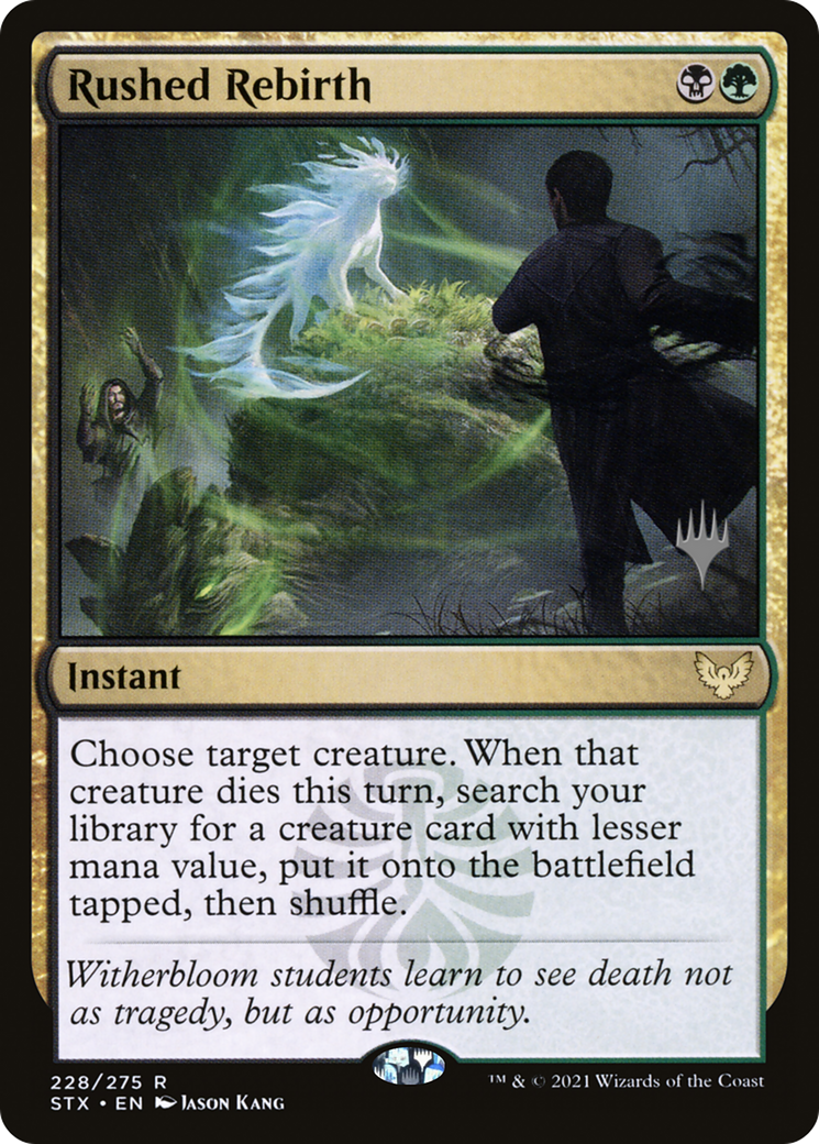 Rushed Rebirth (PPSTX-228) - Strixhaven: School of Mages Promos (Promo Pack)