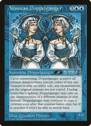 Vesuvan Doppelganger (Arena League) (OVER-) - Oversize Cards
