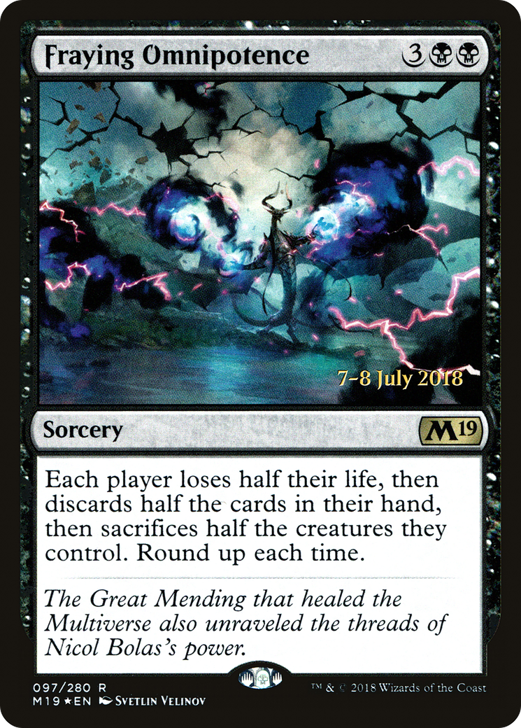 Fraying Omnipotence (PRE-97S) - Core Set 2019 Promos Foil