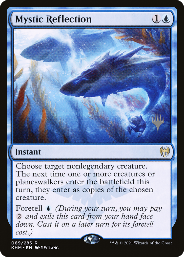 Mystic Reflection (PPKHM-69P) - Kaldheim Promos (Promo Pack) Foil