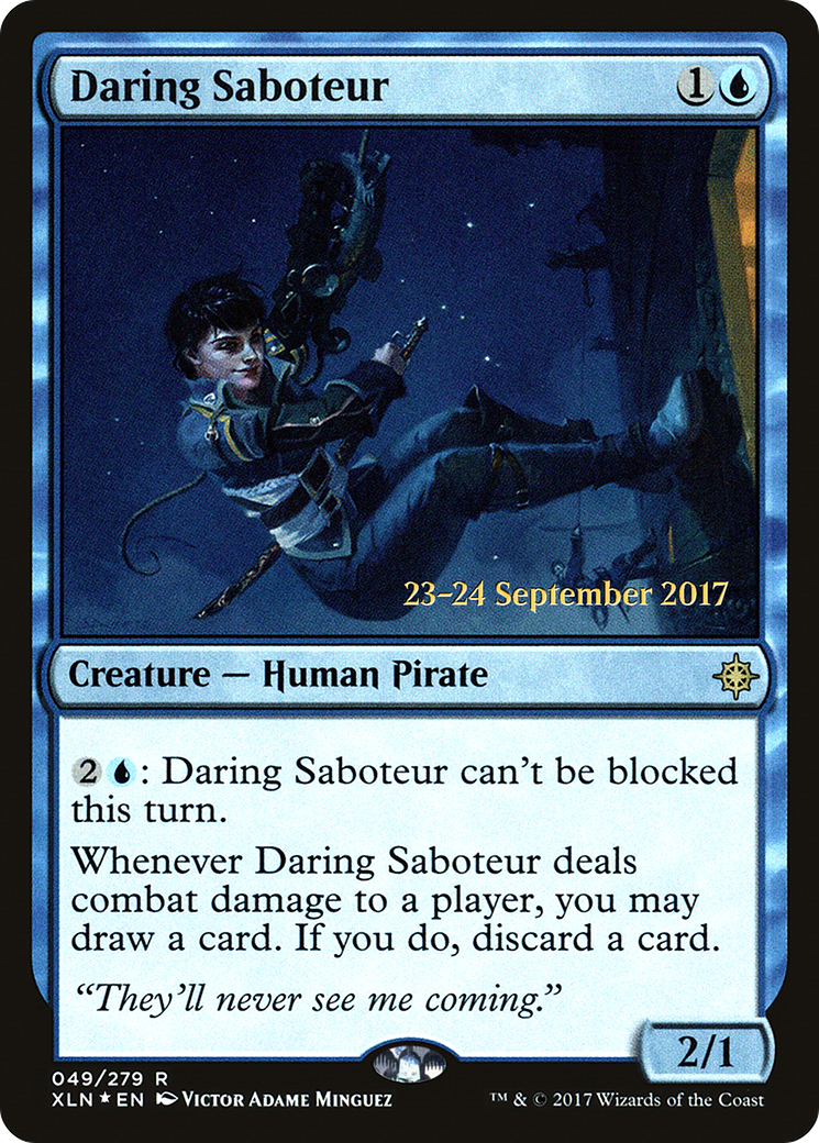 Daring Saboteur (PRE-49S) - Ixalan Promos (Prerelease) Foil