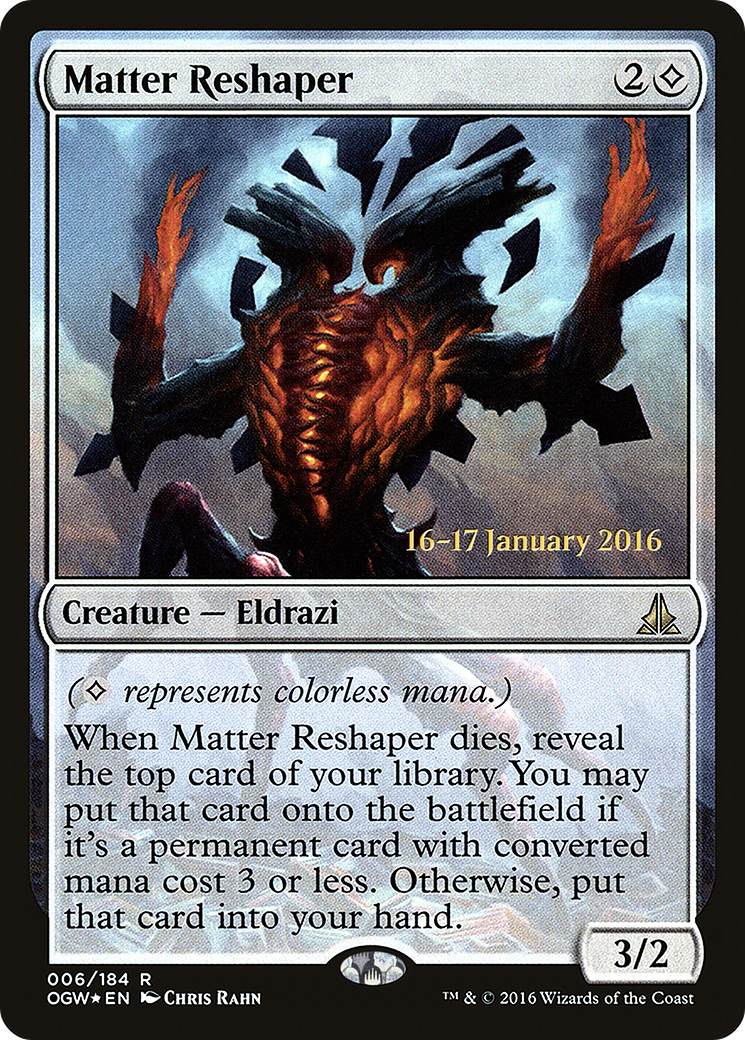 Matter Reshaper (PRE-006) - Oath of the Gatewatch Promos (Prerelease) Foil