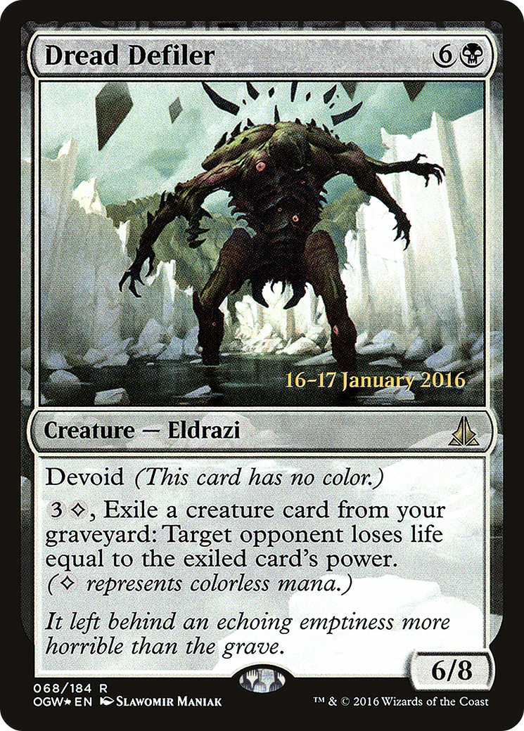 Dread Defiler (PRE-68S) - Oath of the Gatewatch Promos: (devoid) (Prerelease) Foil