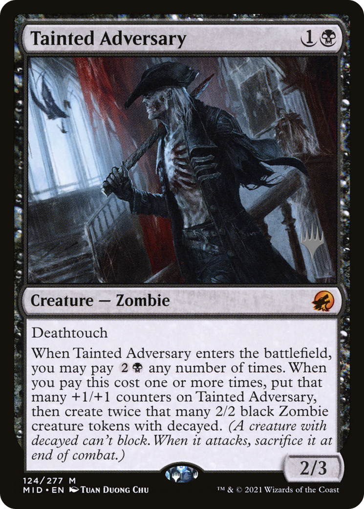 Tainted Adversary (PPMID-124P) - Innistrad: Midnight Hunt Promos Foil (Promo Pack)