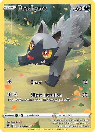 Poochyena - GG33/GG70 - Crown Zenith Galarian Gallery Holofoil