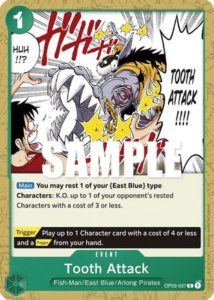 (OP03-037) Tooth Attack - Pillars of Strength Normal