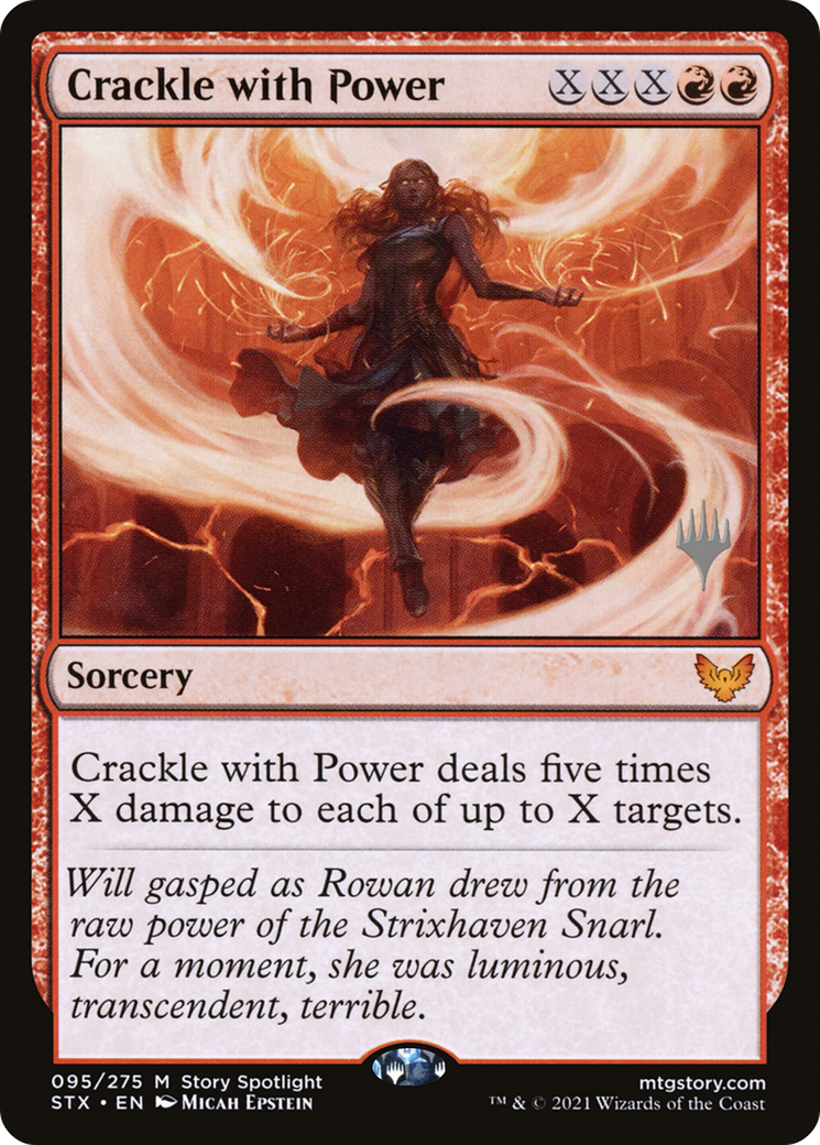 Crackle with Power (PPSTX-095) - Strixhaven: School of Mages Promos (Promo Pack)
