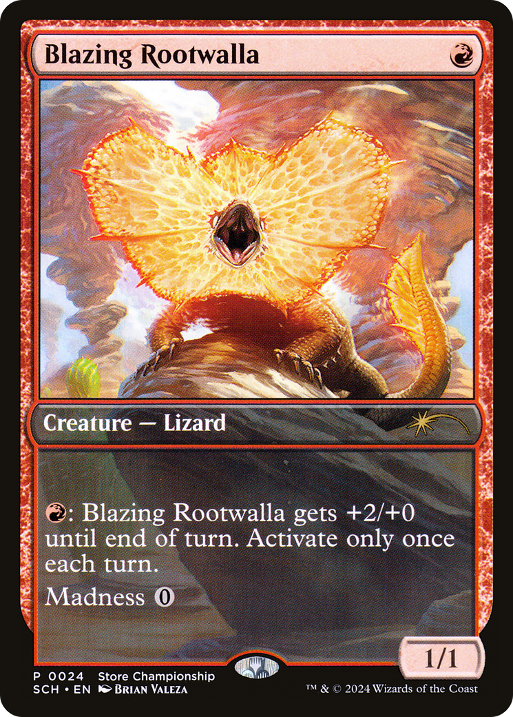 Blazing Rootwalla (SCH-024) - Store Championships