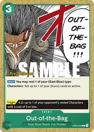 (OP03-036) Out-of-the-Bag - Pillars of Strength Pre-Release Cards Normal