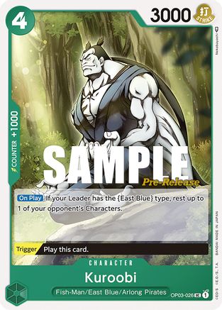(OP03-026) Kuroobi - Pillars of Strength Pre-Release Cards Normal