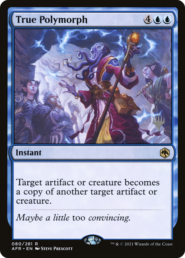 True Polymorph (PPAFR-80P) - Adventures in the Forgotten Realms Promos (Promo Pack) Foil