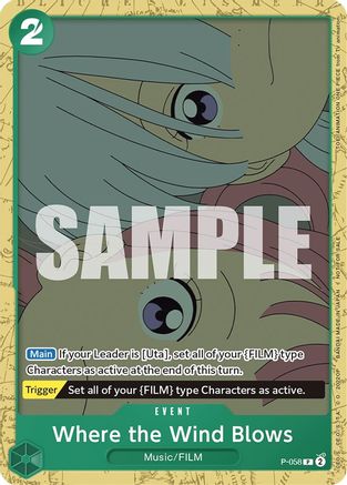 (P-058) Where the Wind Blows (Starter Deck 11: Uta Deck Battle) - One Piece Promotion Cards Normal