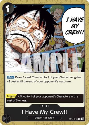 (ST14-016) I Have My Crew!! - Starter Deck 14: 3D2Y Normal