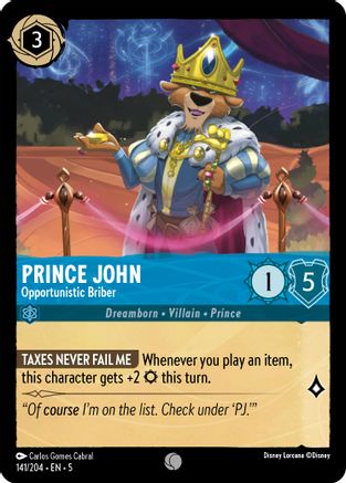 (141/204) Prince John - Opportunistic Briber - Shimmering Skies Cold Foil