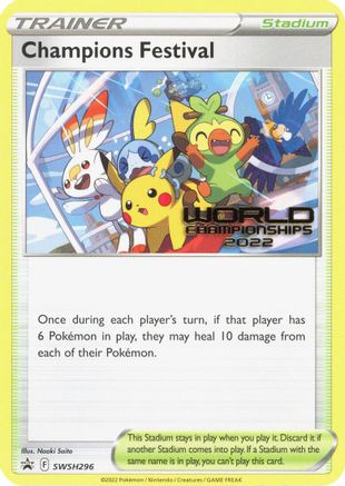 Champions Festival (World Championships 2022) (SWSH296) - SWSH Sword & Shield Promo Cards - Promo