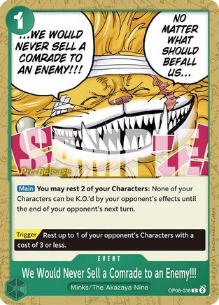 (OP08-038) We Would Never Sell a Comrade to an Enemy!!! - Two Legends Pre-Release Cards Normal