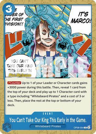 (OP08-054) You Can't Take Our King This Early in the Game. - Two Legends Pre-Release Cards Normal