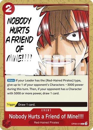 (OP09-019) Nobody Hurts a Friend of Mine!!!! - Emperors in the New World Normal