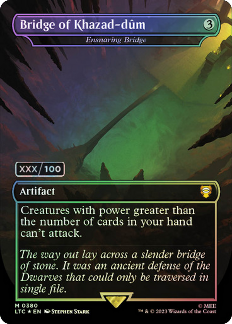 Bridge of Khazad-dum - Ensnaring Bridge (Serial Numbered) (LTC-380Z) - Tales of Middle-earth Commander / Bridge of Khazad-dûm (Borderless) Foil