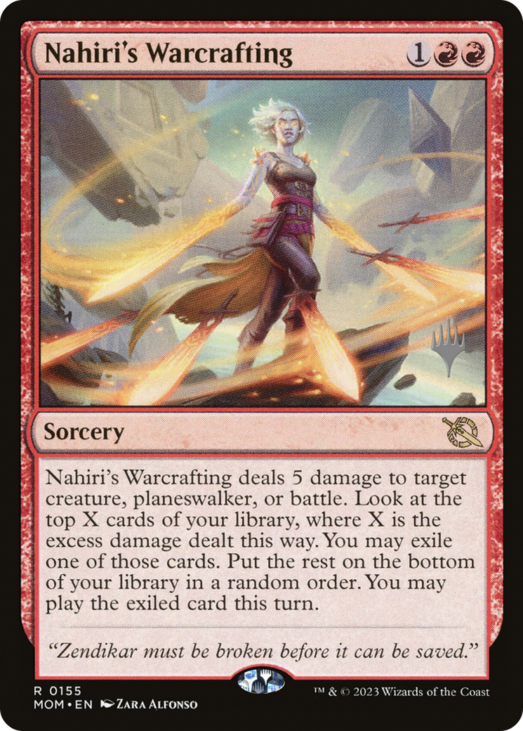 Nahiri's Warcrafting (PPMOM-155P) - March of the Machine Promos (Promo Pack)