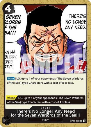 (OP10-096) There's No Longer Any Need for the Seven Warlords of the Sea!!! - Royal Blood Normal