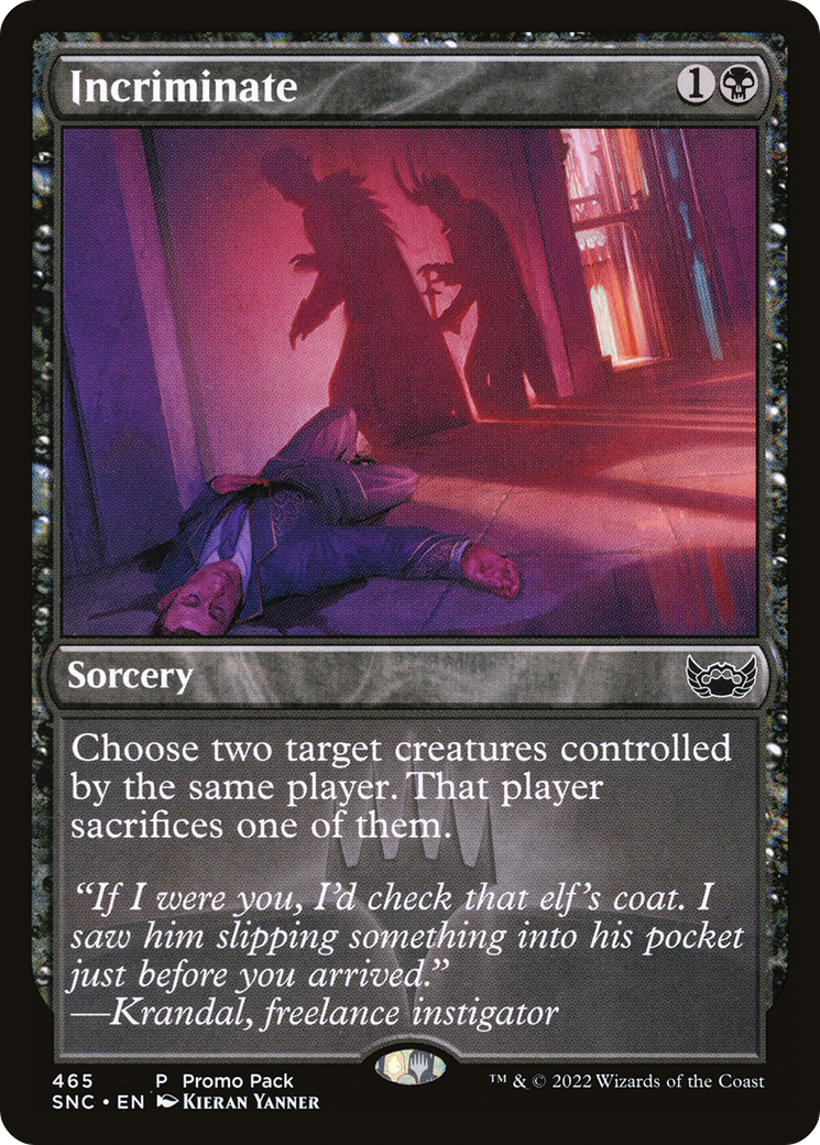 Incriminate (PPSNC-465) - Streets of New Capenna (Promo Pack) Foil