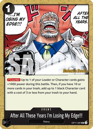(OP11-097) After All These Years I'm Losing My Edge!!! - A Fist of Divine Speed Release Event Cards Normal