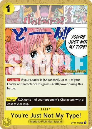 (OP11-115) You're Just Not My Type! - A Fist of Divine Speed Release Event Cards Normal