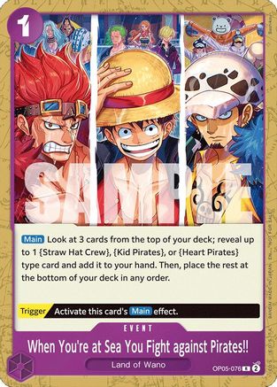 (OP05-076) When You're at Sea You Fight against Pirates!! (2025 Pirates League Store Qualifier) - One Piece Promotion Cards Normal