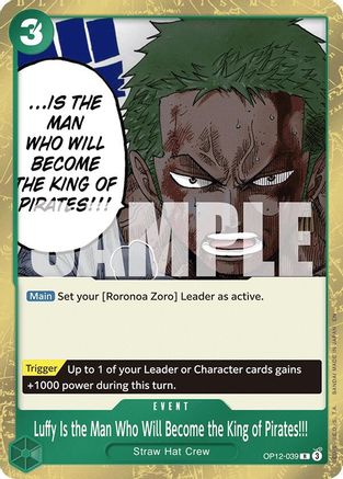 (OP12-039) Luffy Is the Man Who Will Become the King of Pirates!!! - Legacy of the Master Foil