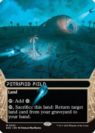 Petrified Field (0032) (Borderless) (EOS-032) - Edge of Eternities: Stellar Sights