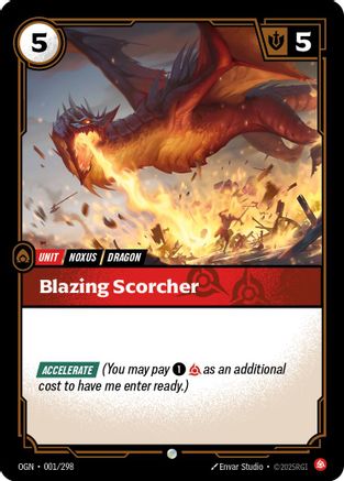 (001/298) Blazing Scorcher - Origins
