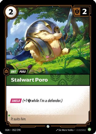 (052/298) Stalwart Poro - Origins Foil