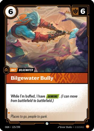 (125/298) Bilgewater Bully - Origins Foil