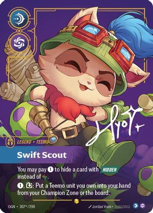 (307*/298) Teemo - Swift Scout (Signature) - Origins Foil