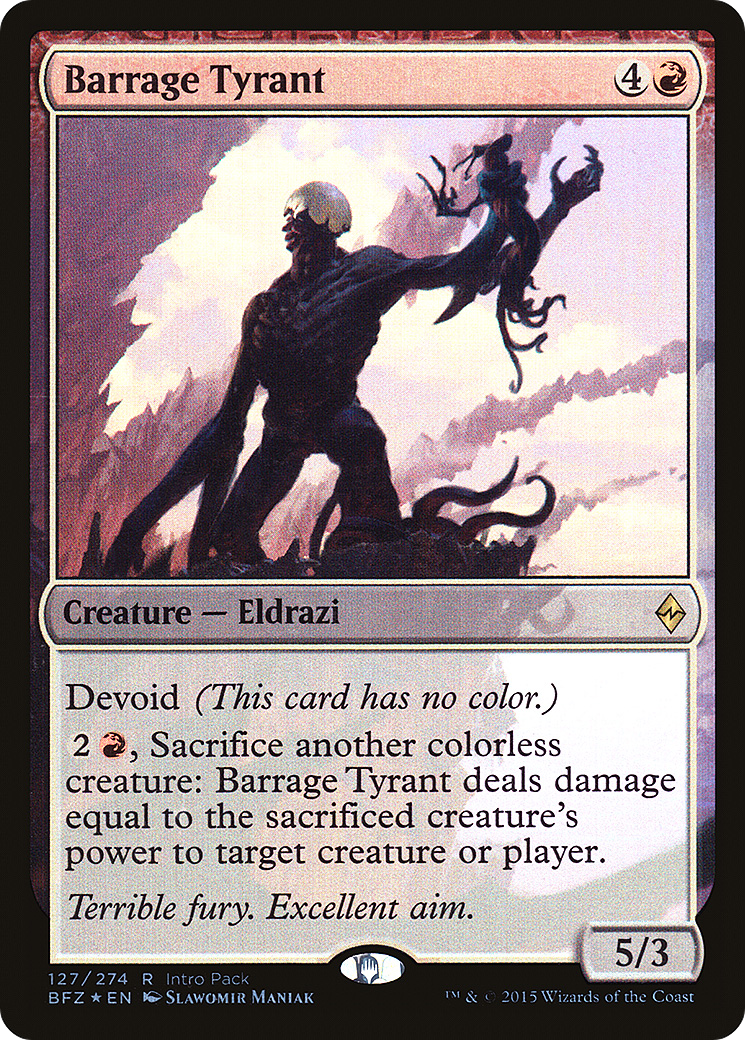 Barrage Tyrant (UMP-127) - Battle for Zendikar Promos: (devoid) Foil