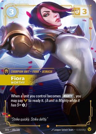 (180/221) Fiora - Worthy - Spiritforged Foil