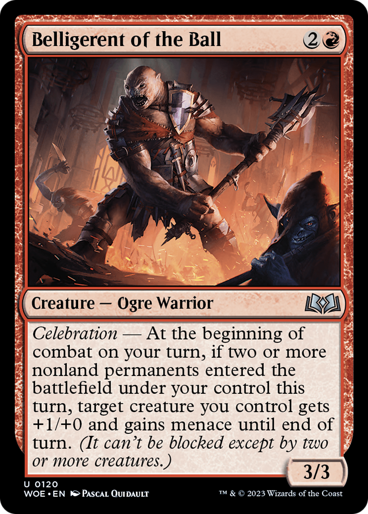 Belligerent of the Ball (WOE-120) - Wilds of Eldraine