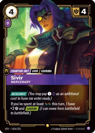 (143a/221) Sivir - Mercenary (Alternate Art) - Spiritforged Foil