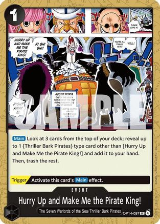 (OP14-097) Hurry Up and Make Me the Pirate King! - The Azure Sea's Seven - Normal