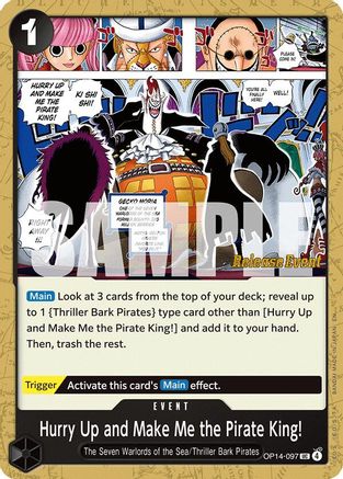 (OP14-097) Hurry Up and Make Me the Pirate King! - The Azure Sea's Seven Release Event Cards - Normal