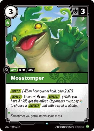 (047/219) Mosstomper - Unleashed Foil