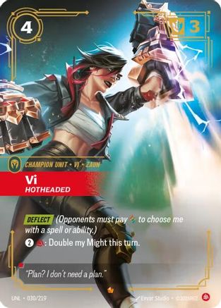 (030/219) Vi - Hotheaded - Unleashed Foil