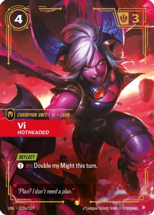 (030a/219) Vi - Hotheaded (Alternate Art) - Unleashed Foil