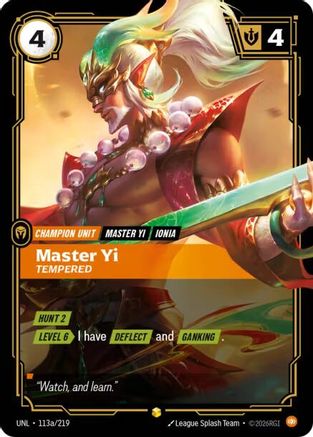 (113a/219) Master Yi - Tempered (Alternate Art) - Unleashed Foil